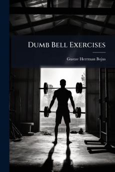 Dumb Bell Exercises