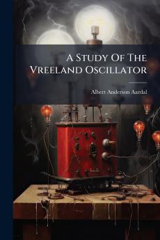 Study Of The Vreeland Oscillator