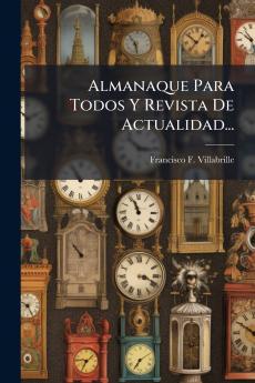 Almanaque Para Todos Y Revista De Actualidad...