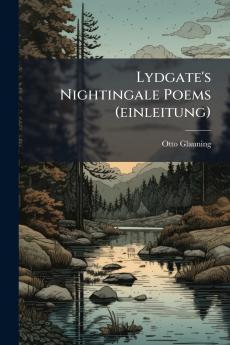 Lydgate's Nightingale Poems (einleitung)