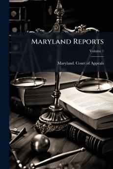 Maryland Reports