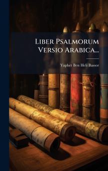 Liber Psalmorum Versio Arabica...