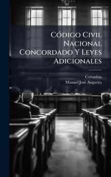 CÃ3digo Civil Nacional Concordado Y Leyes Adicionales