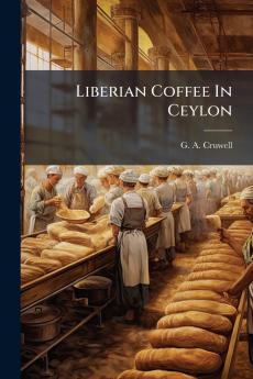 Liberian Coffee In Ceylon