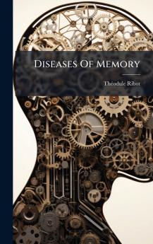 Diseases Of Memory