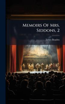 Memoirs Of Mrs. Siddons 2