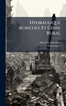 Hydraulique Agricole Et GÃ(c)nie Rural