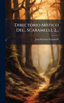 Directorio MÃ-stico Del.. Scaramelli 2...