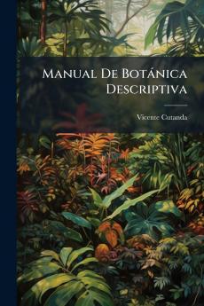 Manual De Botànica Descriptiva