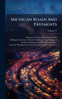 Michigan Roads And Pavements