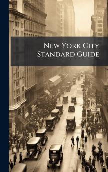 New York City Standard Guide