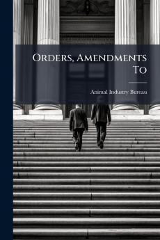 Orders Amendments To
