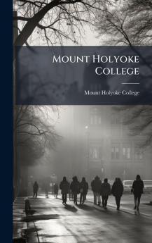 Mount Holyoke College