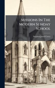 Missions In The Modern Sunday School