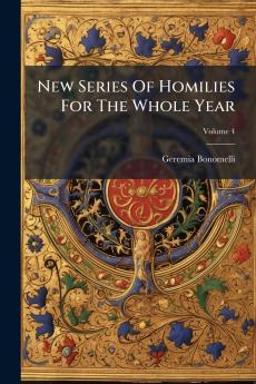 New Series Of Homilies For The Whole Year