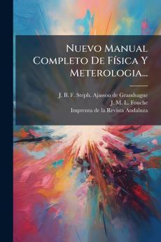 Nuevo Manual Completo De FÃ-sica Y Meterologia...