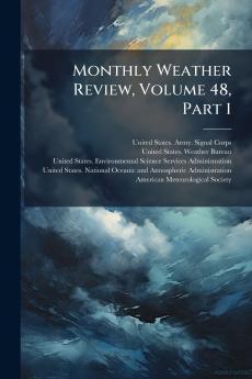 Monthly Weather Review Volume 48 Part 1