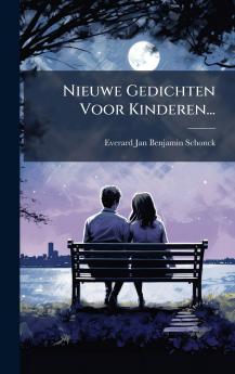 Nieuwe Gedichten Voor Kinderen...