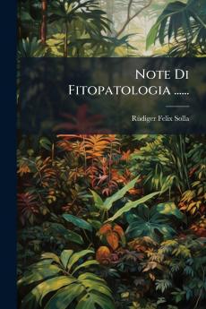 Note Di Fitopatologia ......
