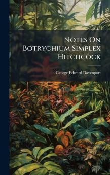 Notes On Botrychium Simplex Hitchcock