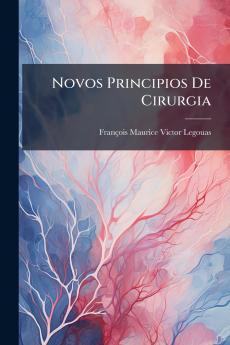 Novos Principios De Cirurgia