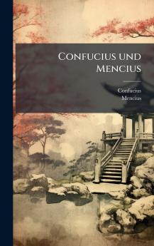 Confucius und Mencius