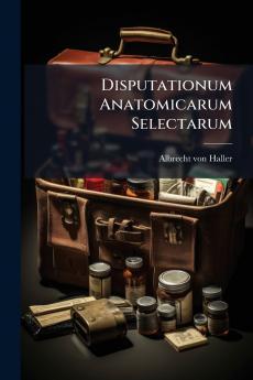 Disputationum Anatomicarum Selectarum