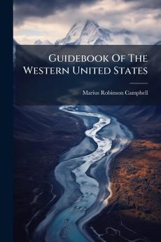 Guidebook Of The Western United States