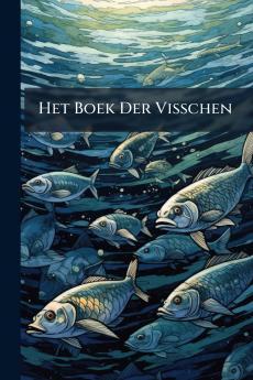 Het Boek Der Visschen
