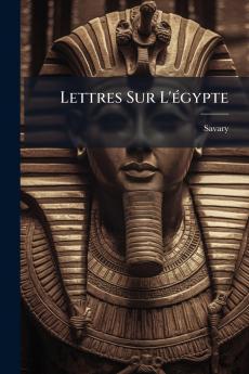 Lettres Sur L'Ã©gypte