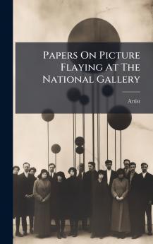 Papers On Picture Flaying At The National Gallery