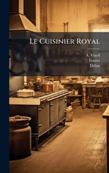 Le Cuisinier Royal