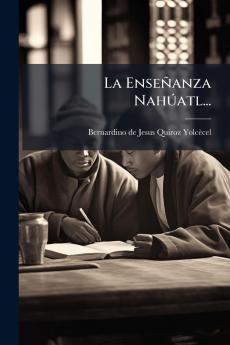 La EnseÃ±anza NahÃºatl...