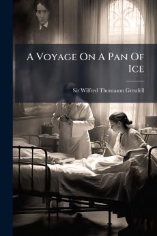 A Voyage On A Pan Of Ice