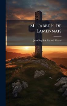 M. L'abbÃ© F. De Lamennais