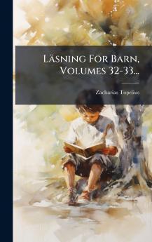 LÃ¤sning FÃ¶r Barn Volumes 32-33...
