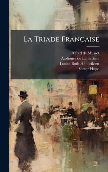 La Triade FranÃ§aise