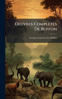 Oeuvres ComplÃ¨tes De Buffon