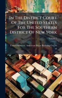 In The District Court Of The United States For The Southern District Of New York