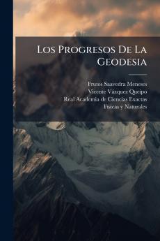Los Progresos De La Geodesia