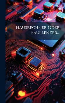 Hausrechner Oder Faullenzer...