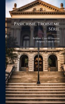 Pasicrisie TroisiÃ¨me SÃ©rie