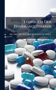 Lehrbuch Der Pharmakodynamik