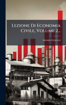 Lezione Di Economia Civile Volume 2...