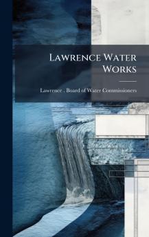 Lawrence Water Works