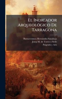 El Indicador ArqueolÃ³gico De Tarragona