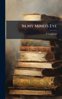 In My Mind's Eye