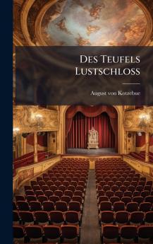 Des Teufels LustschloÃ