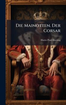 Die Mainotten. Der Corsar