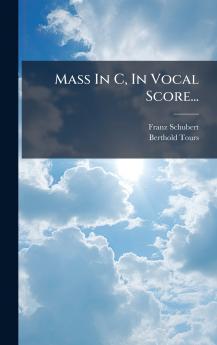 Mass In C In Vocal Score...